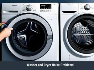 washer and dryer noise problems